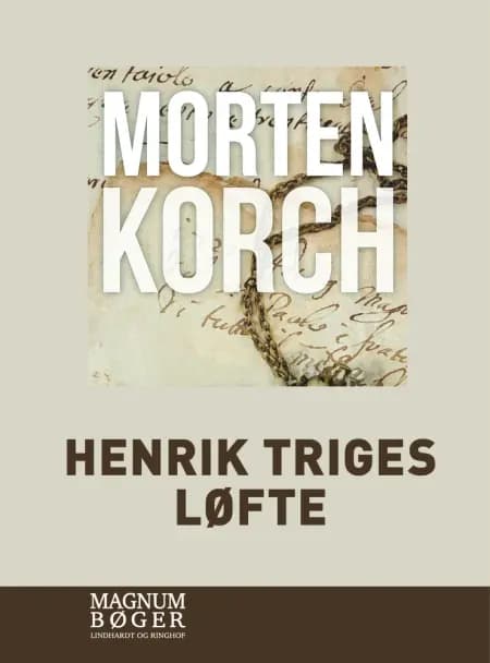 Henrik Triges løfte af Morten Korch