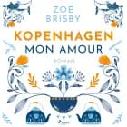 Kopenhagen mon amour (Roman)