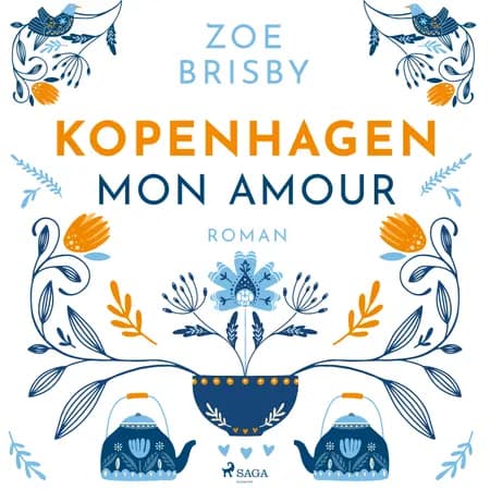 Kopenhagen mon amour (Roman) af Zoe Brisby