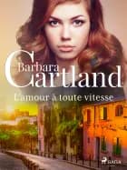 L'amour à toute vitesse