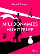 Miljoonamies huvittelee
