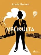 Velikulta af Arnold Bennett