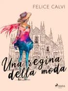 Una regina della moda