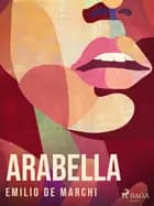 Arabella af Emilio De Marchi