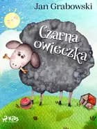 Czarna owieczka af Jan Grabowski