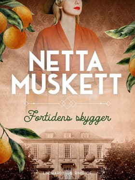 Fortidens skygger af Netta Muskett