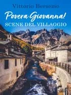 Povera Giovanna! Scene del villaggio af Vittorio Bersezio