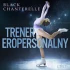Trener eropersonalny – opowiadanie erotyczne