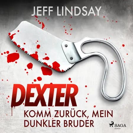Komm zurück, mein dunkler Bruder af Jeff Lindsay