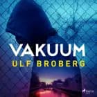 Vakuum af Ulf Broberg