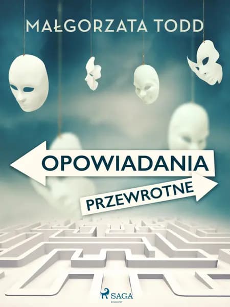 Opowiadania przewrotne af Małgorzata Todd