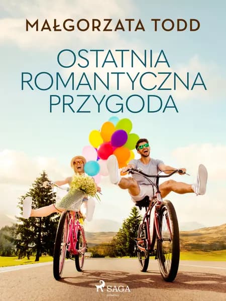 Ostatnia romantyczna przygoda af Małgorzata Todd