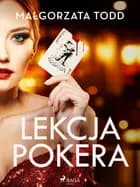 Lekcja pokera af Małgorzata Todd