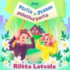 Vertin ja Jessan pelastuspartio af Riitta Latvala
