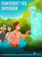 Genfærdet ved skovsøen af Martin Rasmussen og Michael Rasmussen