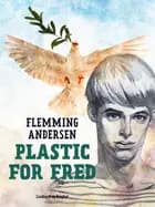 Plastic for fred