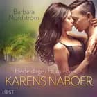 Hede dage i Humlebæk 2: Karens naboer