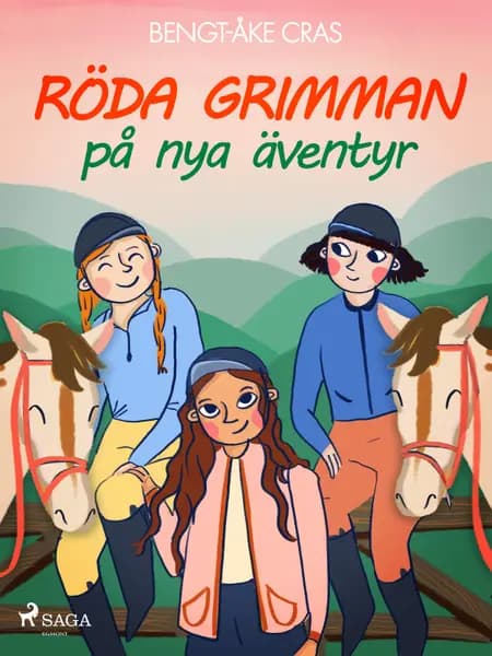 Röda grimman på nya äventyr af Bengt-Åke Cras