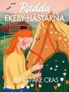 Rädda Ekeby-hästarna af Bengt-Åke Cras