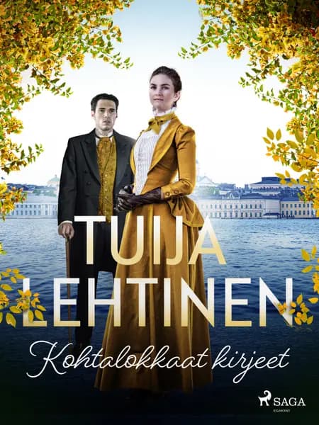 Kohtalokkaat kirjeet af Tuija Lehtinen