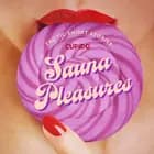 Sauna Pleasures - and other erotic short stories from Cupido af Cupido