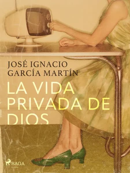 La vida privada de Dios af José Ignacio García Martín