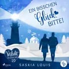 Ein bisschen Glück, bitte!  (Verliebt in Eden Bay 10)