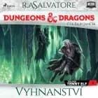 Dungeons & Dragons. Legenda o Drizztovi. Temný elf 2: Vyhnanství