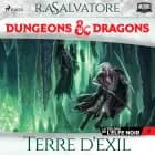 La Trilogie de l'Elfe noir – tome 2 – Terre d'exil af R.A. Salvatore