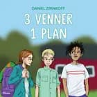 3 venner, 1 plan
