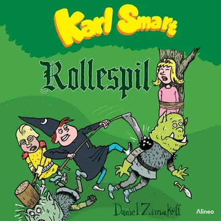 Karl Smart - Rollespil af Daniel Zimakoff
