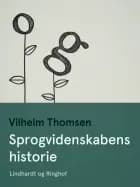 Sprogvidenskabens historie af Vilhelm Thomsen