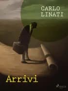 Arrivi af Carlo Linati