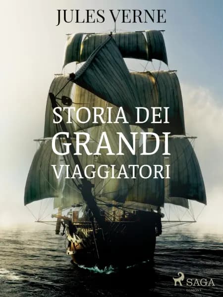 Storia dei grandi viaggiatori af Jules Verne