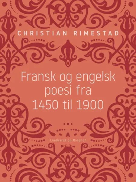 Fransk og engelsk poesi fra 1450 til 1900 af Christian Rimestad