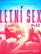 Letní sex 2: Pláž - Krátká erotická povídka af Alexandra Södergran