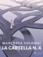 La cartella N. 4 af Marchesa Colombi