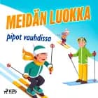 Meidän luokka pipot vauhdissa