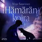 Hämäränkoira af Virpi Saarinen