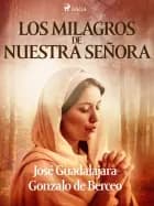 Los milagros de Nuestra Señora (edición modernizada) 