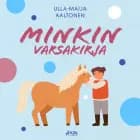 Minkin varsakirja af Ulla-Maija Aaltonen