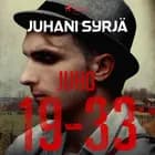 Juho 19-33 af Juhani Syrjä