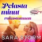 Pelasta minut rakastamaan