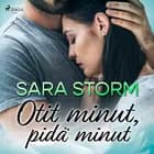 Otit minut, pidä minut af Sara Storm