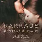 Rakkaus, kestävä kiusaus af Anita Konkka