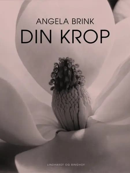 Din krop af Angela Brink