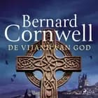 De vijand van God af Bernard Cornwell