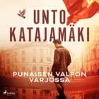 Punaisen Valpon varjossa af Unto Katajamäki