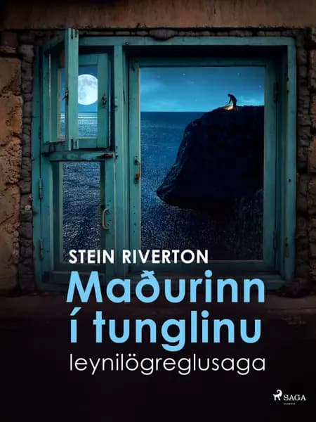 Maðurinn í tunglinu: leynilögreglusaga af Stein Riverton