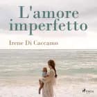 L'amore imperfetto